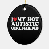 Ik hou van mijn heet autistisch Vriendin GF autism Keramisch Ornament (Links)