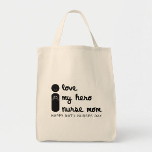 ik hou van mijn held verpleegster moeder verpleegd tote bag