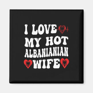 Ik hou van mijn hete Albynische vrouw Alnia Vlag H Magneet