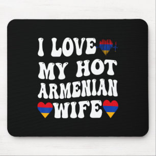 Ik hou van mijn hete Armeense vrouw Armenië Vlag H Muismat