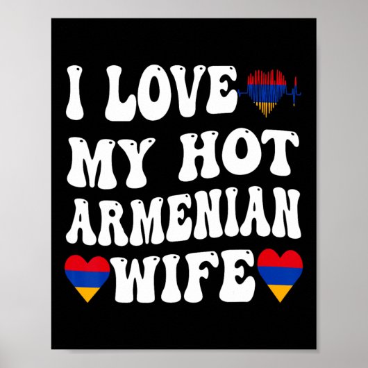 Ik hou van mijn hete Armeense vrouw Armenië vlag h Poster (Voorkant)