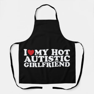 Ik hou van mijn hete autistische vriendin GF-autis Schort