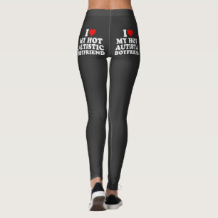 Ik hou van mijn hete autistische vriendje leggings