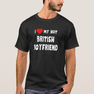 Ik hou van mijn hete Britse vriend humoristisch vo T-shirt
