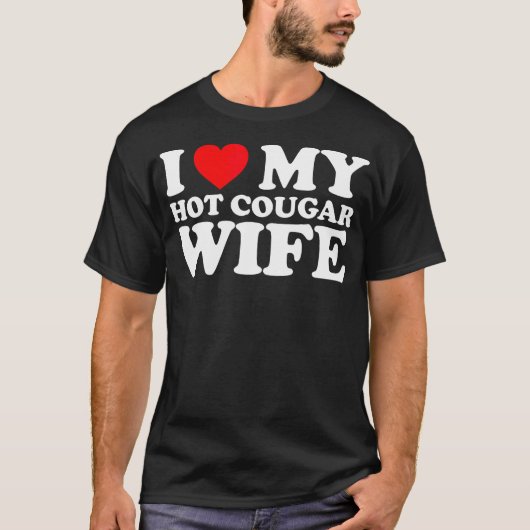 Ik hou van mijn hete cougar vrouw Shirt Ik hart mi (Voorkant)