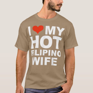 Ik hou van mijn hete Filipino Wife Husband Marriag T-shirt