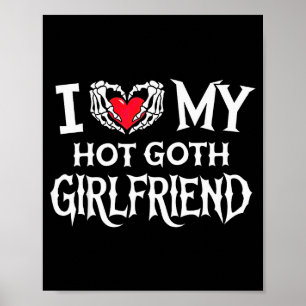 Ik hou van mijn hete goth-vriendin skelet hand har poster