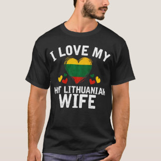 Ik hou van mijn hete Litouwse cadeautje voor T-shi T-shirt