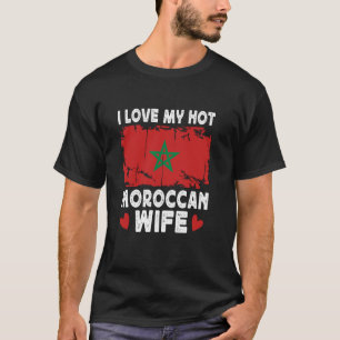 Ik hou van mijn hete marokkaanse vrouw echtgenoten t-shirt