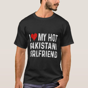 Ik hou van mijn hete Pakistaanse vriendin - Hart - T-shirt