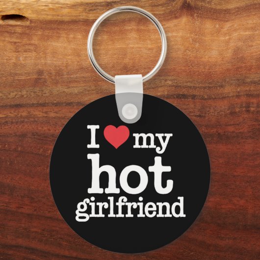 Ik hou van mijn hete vriendin Valentijnsdag Gf Cad Sleutelhanger (Voorkant)