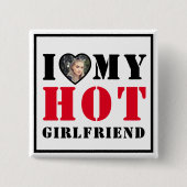Ik hou van mijn hete Vriendin Vierkante Button 5,1 Cm (Voorkant)