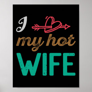 Ik hou van mijn hete vrouw op gelukkige Valentijns Poster