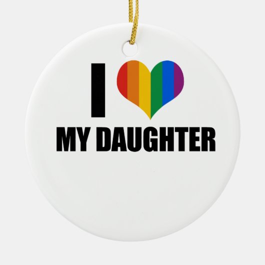 Ik hou van mijn homo dochter keramisch ornament (Voorkant)