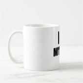 Ik hou van mijn homomoeder koffiemok (Links)