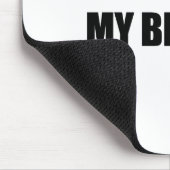 Ik hou van mijn homoseksuele broer muismat (Hoek)