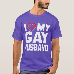 IK HOU VAN MIJN HOMOSEKSUELE ECHTGENOOT - WIT -.pn T-shirt