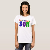 Ik hou van mijn homoseksuele zoon LGBTQ mama T-shirt (Voorkant volledig)
