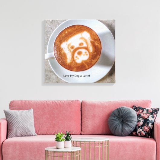 Ik hou van mijn hond een latte, gerasterd Canvas (Insitu (Woonkamer))