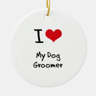 Ik hou van mijn hond Groomer Keramisch Ornament