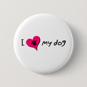 Ik hou van mijn hond   Kute Paw Print on Heart Ronde Button 5,7 Cm
