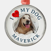 IK HOU VAN MIJN HOND Persoonlijke foto cadeau voor Metalen Ornament (Voorkant)