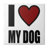 Ik hou van mijn hond tegeltje (Voorkant)