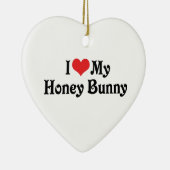 Ik hou van mijn Honey Bunny Keramisch Ornament (Rechts)