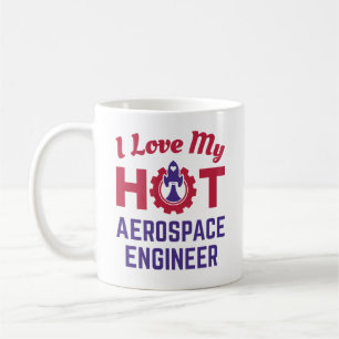 Ik hou van mijn Hot Aerospace Engineer Koffiemok