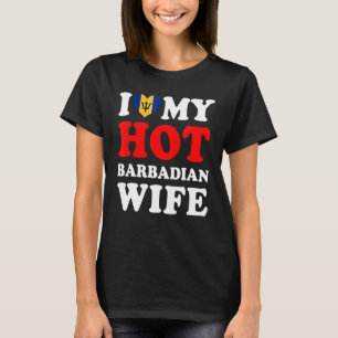 Ik hou van Mijn Hot Barbadiaanse vrouw. T-shirt