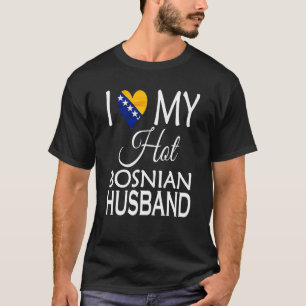 Ik hou van mijn Hot Bosniër Husband Bosnia Spouse T-shirt
