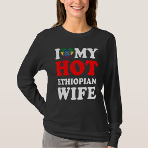 Ik hou van Mijn Hot Ethiopian Wife Husband T-shirt