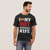 Ik hou van Mijn Hot Ghanese vrouw. T-shirt (Voorkant volledig)