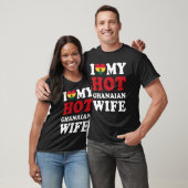 Ik hou van Mijn Hot Ghanese vrouw. T-shirt (Unisex)