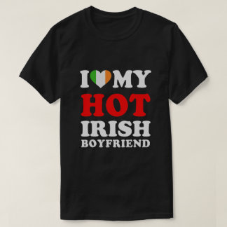 Ik hou van mijn hot Irish Boyvriend Funny Vriendin T-shirt