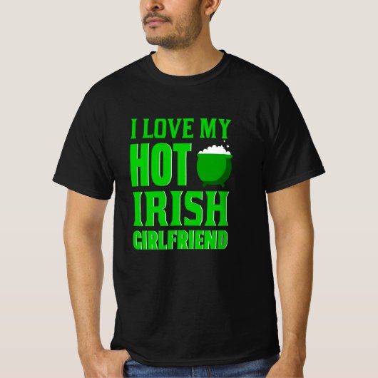Ik hou van mijn hot Irish Vriendin T-shirt (Voorkant)