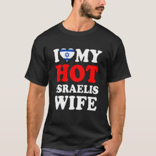 Ik hou van Mijn Hot Israelis Wife Husband T-shirt