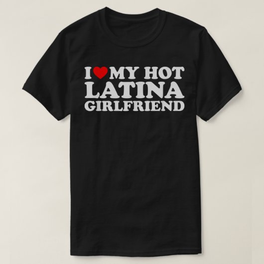 Ik hou van mijn Hot Latina Vriendin T-shirt (Design voorkant)