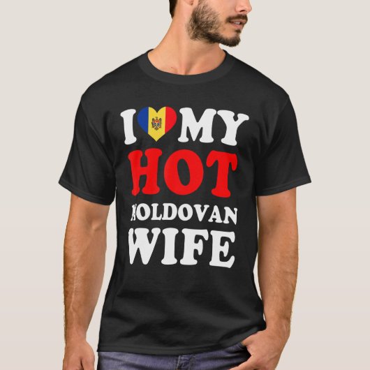 Ik hou van Mijn Hot Moldavan Wife Husband T-shirt (Voorkant)