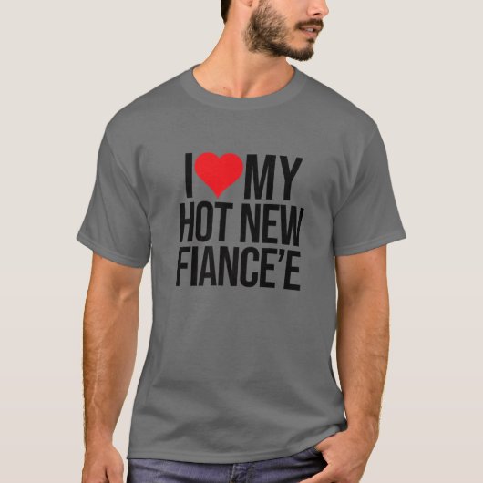Ik hou van mijn Hot New Fancee Valentijnsdag Match T-shirt (Voorkant)