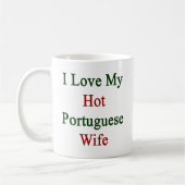 Ik hou van mijn hot Portugese vrouw Koffiemok (Links)