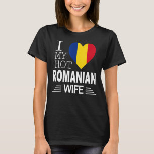 Ik hou van mijn HOT Roemeense WIFE Roemeense vlag T-shirt