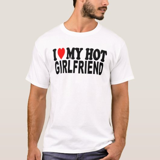 Ik hou van mijn hot Vriendin Valentine Day GF Boyf T-shirt (Voorkant)