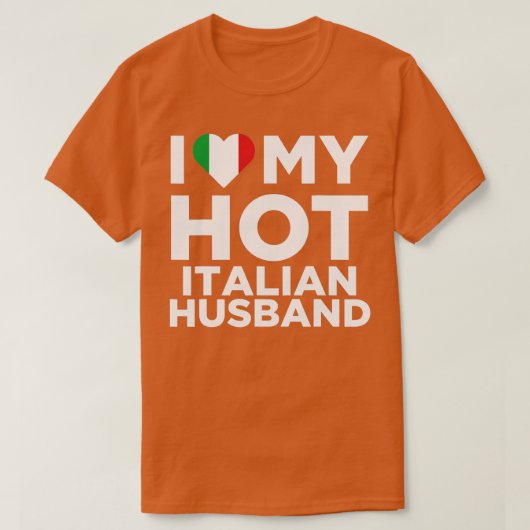 Ik hou van mijn hotItaliaanse echtgenoot die Itali T-shirt (Design voorkant)