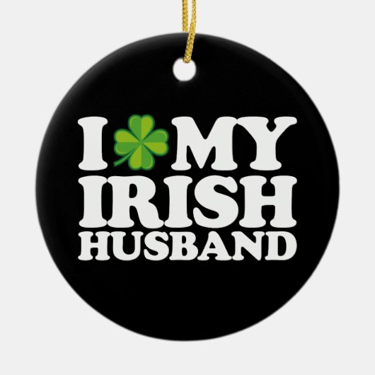 Ik hou van mijn Ierse man Koppel St. Patrick's Day Keramisch Ornament (Voorkant)