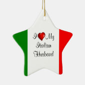 Ik hou van mijn Italiaanse man Keramisch Ornament (Rechts)