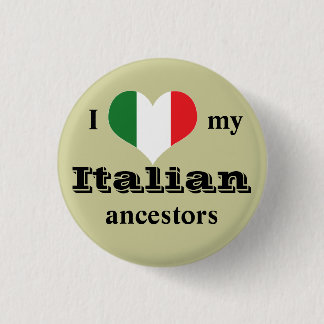 Ik hou van mijn Italiaanse voorouders Button