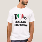Ik hou van mijn Italiaanse Vriendin T-Shirt (Voorkant)