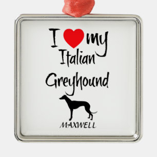 Ik hou van mijn Italiaanse windhond Metalen Ornament
