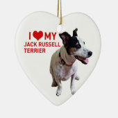 Ik hou van mijn Jack Russell Terrier Keramisch Ornament (Rechts)